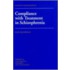 Compliance With Treatment In Schizophrenia