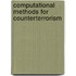 Computational Methods For Counterterrorism