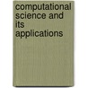 Computational Science And Its Applications door Onbekend