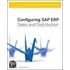 Configuring Sap Erp Sales And Distribution