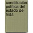 Constitución Política Del Estado De Hida
