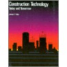 Construction Technology Today and Tomorrow by James Fales