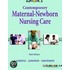 Contemporary Maternal-Newborn Nursing Care