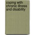 Coping With Chronic Illness And Disability