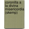 Coronilla a la Divina Misericordia (Skemp) door Onbekend