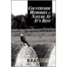 Countryside Memories & Nature At It's Best door C.E. Bean