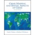 Crime Mapping And Spatial Aspects Of Crime