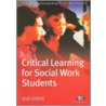 Critical Learning for Social Work Students door Sue Jones