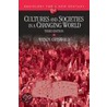 Cultures And Societies In A Changing World door Wendy Griswold