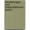 Darstellungen und Interpretationen: Platon door Josef Pieper