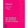 Das Handbuch der deutschen Rechtschreibung door Evelyn Schärer