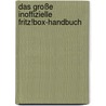 Das große inoffizielle Fritz!Box-Handbuch door E.F. Engelhardt