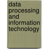 Data Processing And Information Technology door Carl French