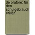 De Oratore: Für Den Schulgebrauch Erklär