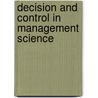 Decision and Control in Management Science door Georges Zaccour