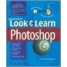 Deke McClelland's Look & Learn Photoshop 6 door Deke MacClelland