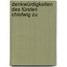 Denkwürdigkeiten Des Fürsten Chlofwig Zu by Friedrich Curtius