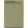 Der gleichläufige Doppelschneckenextruder door Klemens Kohlgrüber