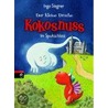 Der kleine Drache Kokosnuss im Spukschloss by Ingo Siegner