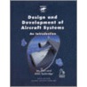 Design And Development Of Aircraft Systems door Ian Moir