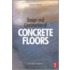 Design and Construction of Concrete Floors