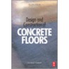 Design and Construction of Concrete Floors by George Garber