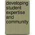 Developing Student Expertise and Community