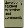 Developing Student Expertise and Community by Tl (teaching And Learning)