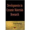 Developments In Ceramic Materials Research door Onbekend