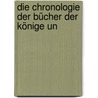 Die Chronologie Der Bücher Der Könige Un door Emmerich Alker