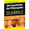 Die Geschichte Der Philosophie Fur Dummies door Christian Godin
