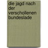 Die Jagd nach der verschollenen Bundeslade door Tudor Parfitt