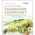 Die Kunst-Akademie. Faszination Landschaft