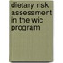 Dietary Risk Assessment in the Wic Program