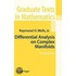 Differential Analysis On Complex Manifolds