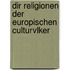 Dir Religionen Der Europischen Culturvlker