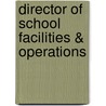Director of School Facilities & Operations by Unknown