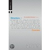 Directory Of Teacher Training Courses 2009 by Trotman