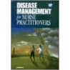 Disease Management For Nurse Practitioners by Springhouse