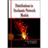 Distributions In Stochastic Network Models