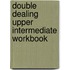 Double Dealing Upper Intermediate Workbook