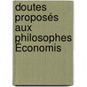Doutes Proposés Aux Philosophes Économis door Mably