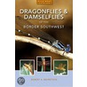Dragonflies & Damselflies of the Southwest door Robert A. Behrstock