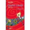 DurchblickLÜK. Lauter Laute. 1. Schuljahr by Erika Reichert-Maja
