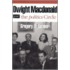Dwight Macdonald And The  Politics  Circle