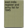 East-India Register and Army List for 1845 door F. Clark