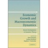 Economic Growth and Macroeconomic Dynamics door Steve Dowrick