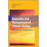 Economics And Management Of Climate Change door Ralf Antes