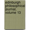 Edinburgh Philosophical Journal, Volume 13 door Sir David Brewster