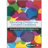Educating Children With Complex Conditions door Winand H. Dittrich